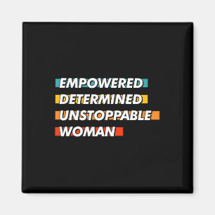 Aimant Femme Autonomisée Déterminée Inarrêtable