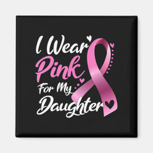 Aimant Femme Je Porte Du Rose Pour Ma Fille Cancer Du Sei