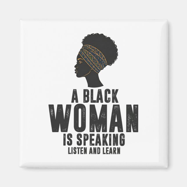 Aimant Femme Noire Parlant Écouter Apprendre Mois de l'Hi (Devant)
