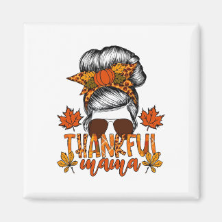 Aimant Femme Thanksgiving Messy Bun Cheveux Fall Mama
