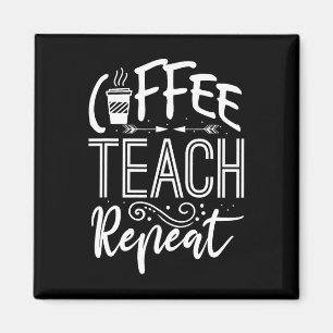 Aimant Femmes Café Enseigner Répéter Enseignante Drôle Ca