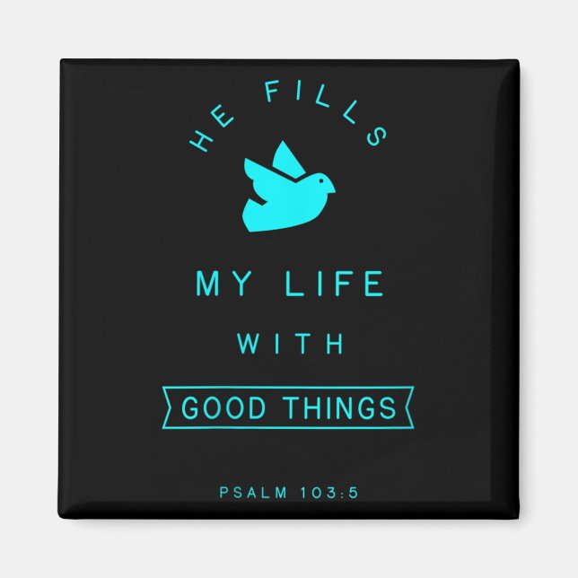 Aimant Femmes Psaume 103 Bonnes choses Bible Verse Citati (Devant)