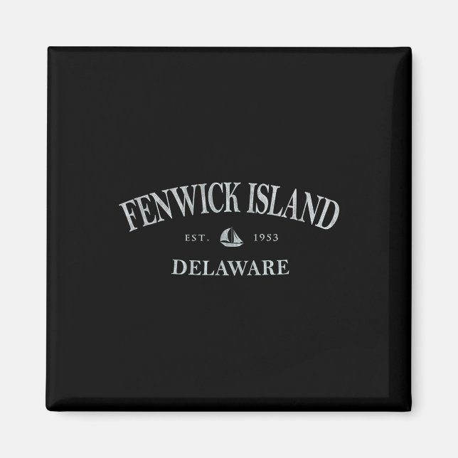Aimant Fenwick Island Delaware _ Fenwick Island De Sailbo (Devant)