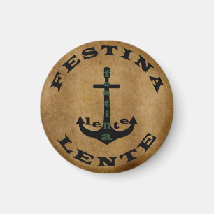 Aimant Festina lente