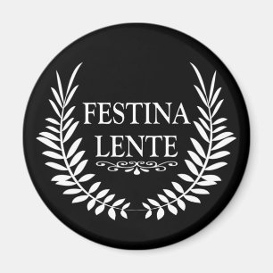 Aimant festina lente