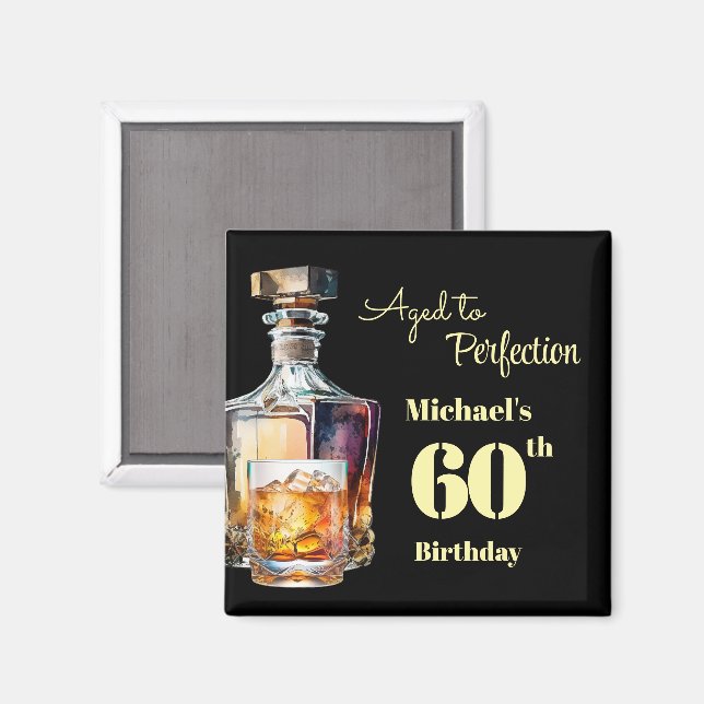 Aimant Fêté comme il se doit - Whiskey pour les 60 ans d' (Recto/Verso)