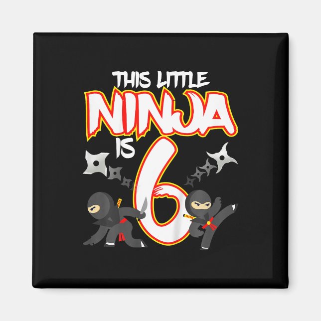Aimant Fête d'anniversaire d'arts martiaux de ninja de 6  (Devant)