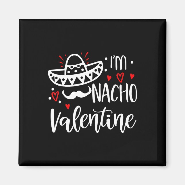 Aimant Fête de la Saint-Valentin Drôle Nacho Valentine Fi (Devant)
