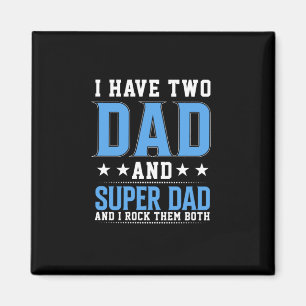 Aimant Fête des pères Papa Et Super Papa Je Les Roche