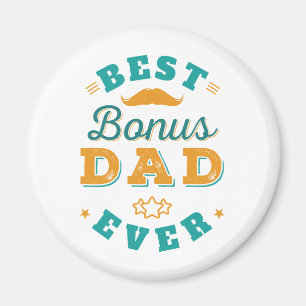 Aimant Fête des pères Stepdad Meilleur Bonus Papa Jamais 
