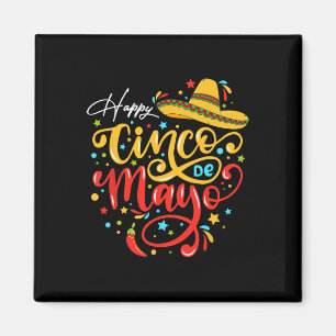 Aimant Fête drôle de Cinco De Mayo Fiesta 5 De Mayo Mexic