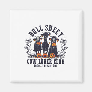 Aimant Feuille de taureaux Cow Lover Club Moo I Mean How 