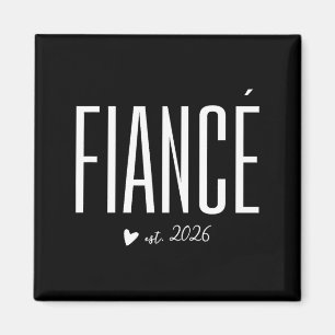 Aimant Fiancé Est 2026 Futur Mari Bientôt Monsieur