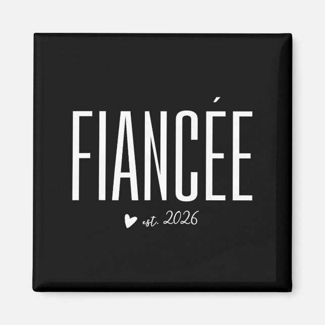 Aimant Fiancée Est 2026 pour future épouse bientôt Mme (Devant)