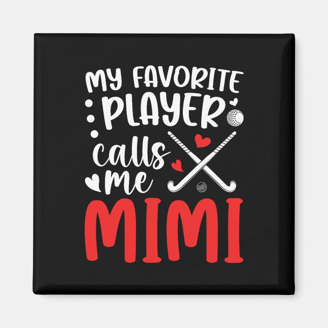 Aimant Field Hockey Mimi Grandma Proud Field Hockey Playe (Devant)