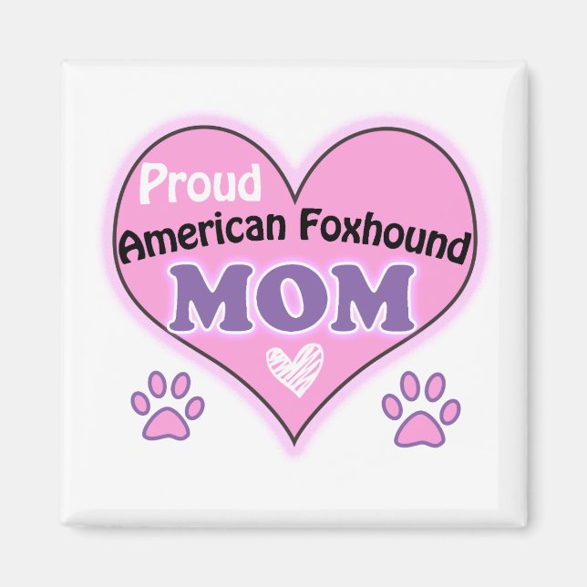Aimant Fier Américain Foxhound maman (Devant)