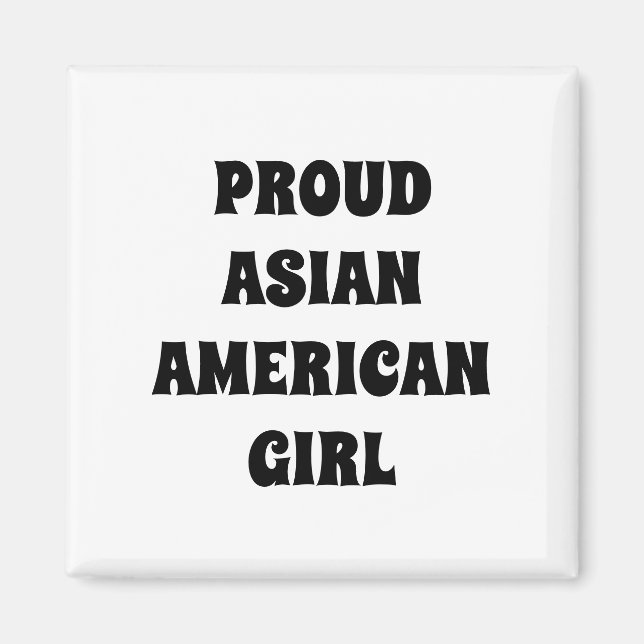 Aimant Fier Asiatique Américaine Fille, noir blanc (Devant)