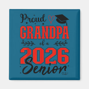 Aimant Fier grand-père d'un senior de la promotion 2026,