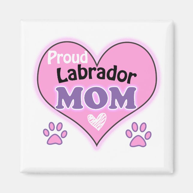 Aimant Fier maman du Labrador (Devant)
