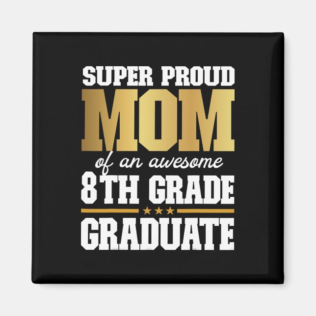Aimant Fier Maman D'Un Superbe Diplômé De 8E Année 2024 2 (Devant)