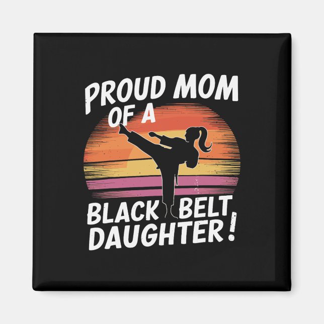 Aimant Fier Maman D'Une Fille De Ceinture Noire 13 (Devant)