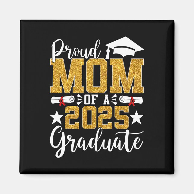 Aimant Fier Maman D'Une Mère De 2025 Graduate Maman Gradu (Devant)