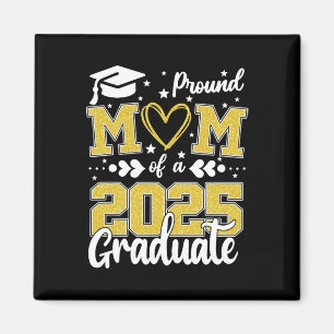Aimant Fier Maman D'Une Mère Supérieure De 2025 Graduate