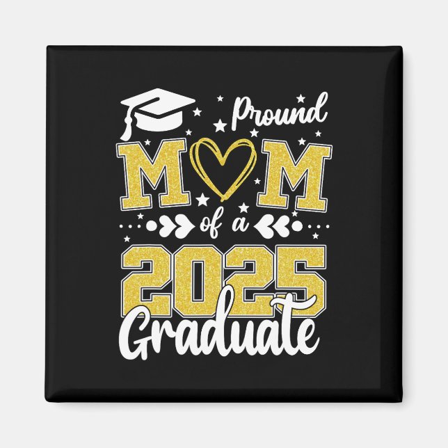 Aimant Fier Maman D'Une Mère Supérieure De 2025 Graduate  (Devant)