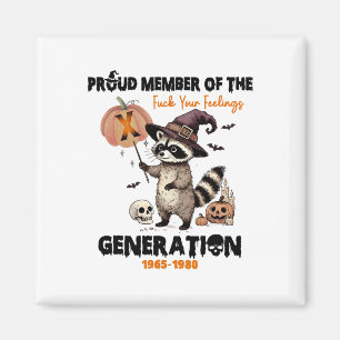 Aimant Fier Membre Du Fck Vos Sentiments Génération X