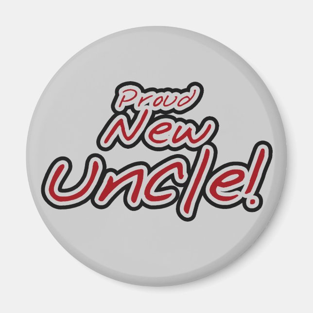 Aimant Fier nouvel oncle - Texte rouge et noir (Devant)