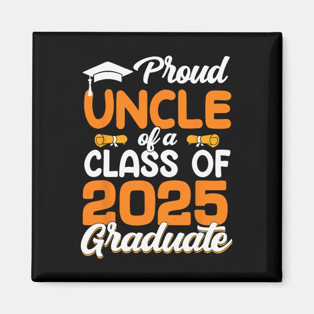 Aimant Fier Oncle D'Un Diplôme De 2025 Diplômé Senior 2 (Devant)