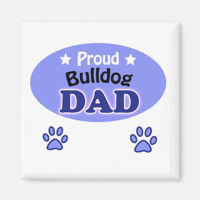 Aimant Fier papa Bulldog (Devant)