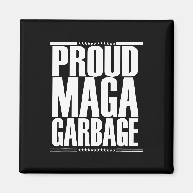 Aimant Fier supporter de Mega Garbyge Trump 4  (Devant)