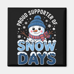 Aimant Fier supporter Jours de neige Bonhomme de neige Va