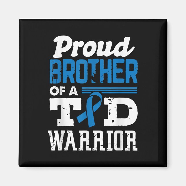 Aimant Fière Frère D'Un Guerrier Du T1D Sensibilisation A (Devant)