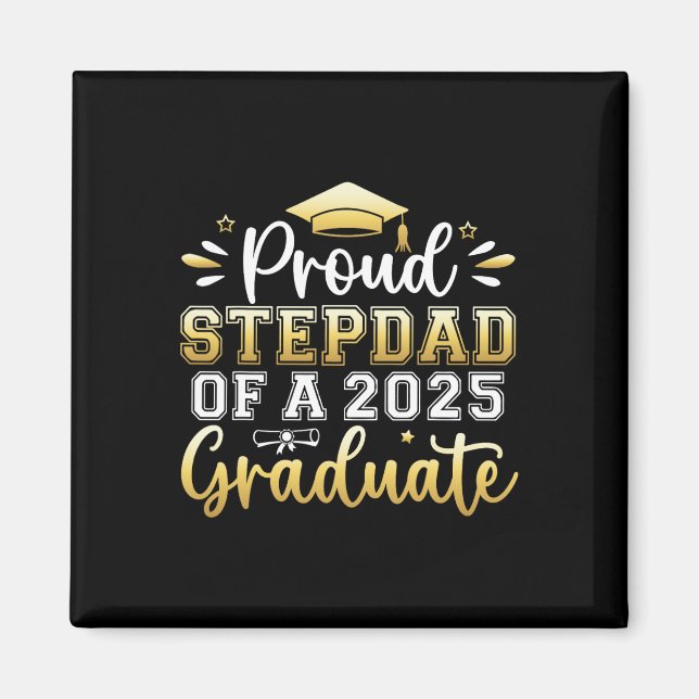 Aimant Fière Stepdad D'Un Diplômé Supérieur De 2025 (Devant)