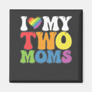 Aimant Fierté LGBT J'aime mes deux mamans Gay Lesbienne S