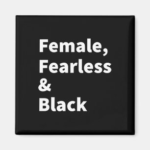 Aimant Fierté Noire Pour Les Femmes Sans Peur Et Noir Hi