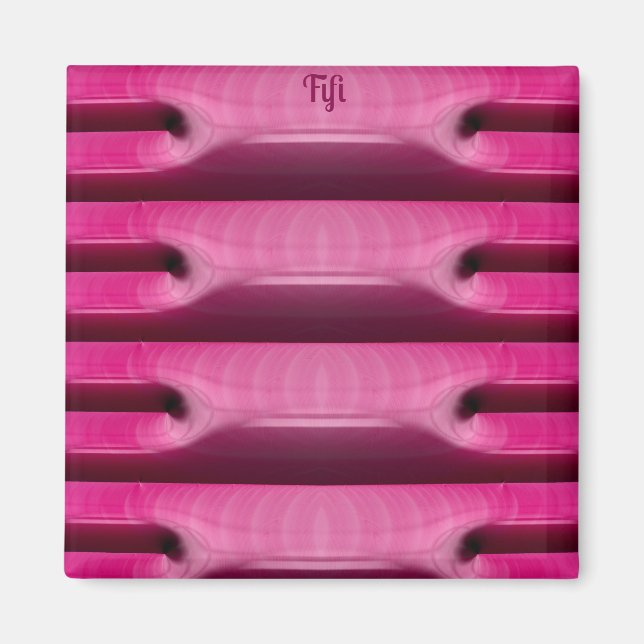 Aimant FIFI ~ BONS BONNES ~ Motif Abstrait ~ PINK ~ (Devant)