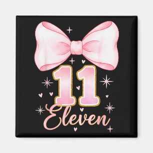 Aimant Fille coquette 11 ans pour son anniversaire Arc Ce