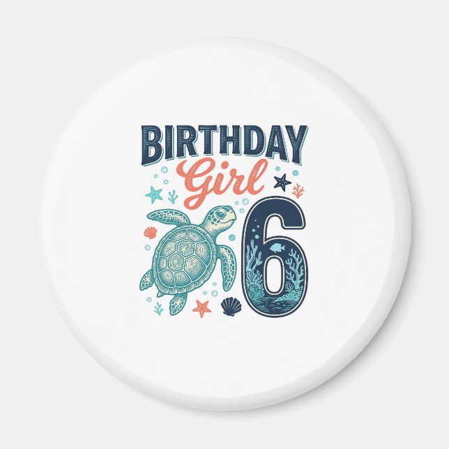 Aimant Fille d'anniversaire 6 Tortue de mer Conception ve (Devant)