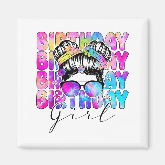 Aimant Fille d'anniversaire Tie Dye Fête d'anniversaire c (Devant)