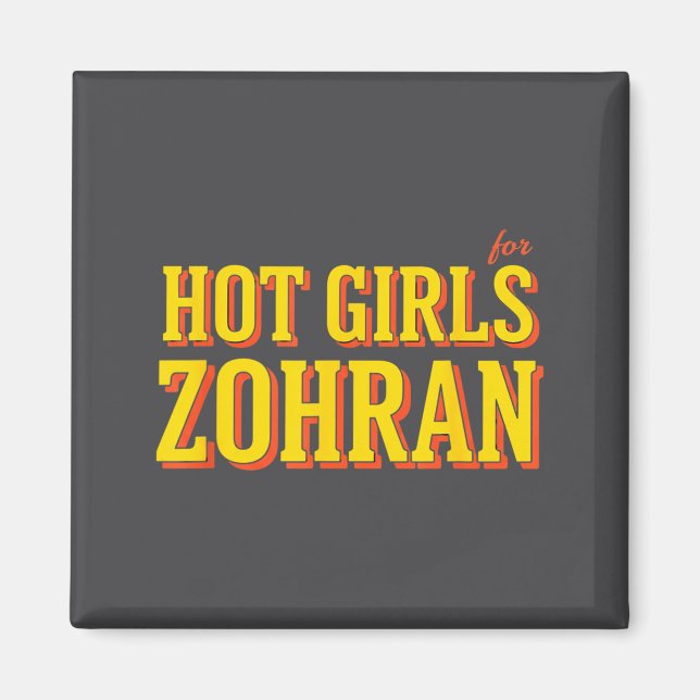 Aimant Filles Chaudes Pour Zohran Mamdani - Gras (Devant)