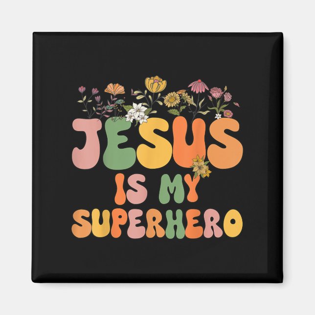 Aimant Filles Jésus Est Mon Superhéros Soeur Chrétienne D (Devant)