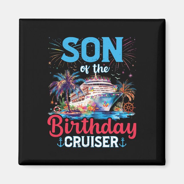 Aimant Fils De L'Anniversaire Cruiser Funny Cruise Annive (Devant)