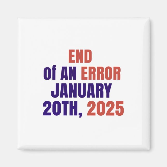 Aimant Fin D'Une Erreur Élection D'Inauguration 2025 2025 (Devant)