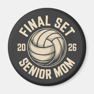 Aimant Final Set Senior Mom 2026 Graduation Volleyball