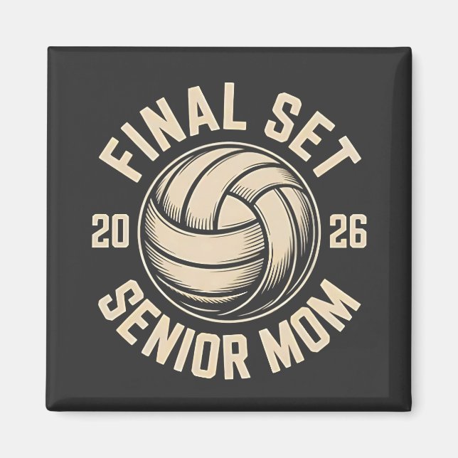 Aimant Final Set Senior Mom 2026 Graduation Volleyball (Devant)