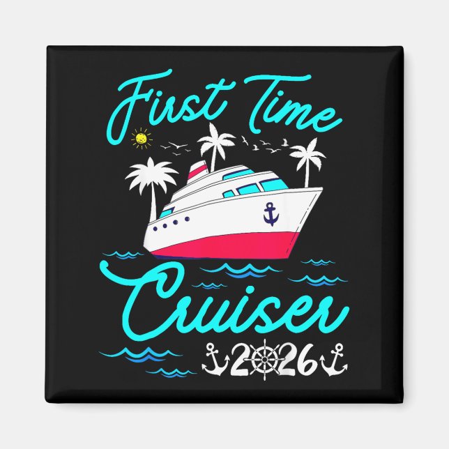 Aimant First Time Cruiser 2026 1st Cruise Vacation Family (Devant)