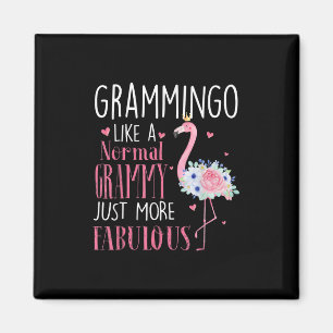 Aimant Flamingo Grammingo Like A Normal Grammy Gift Funny